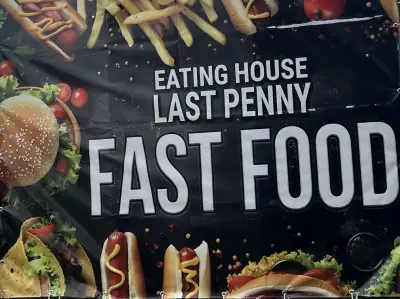 Fast Food Last penny