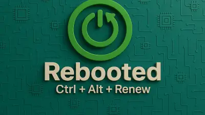 Rebooted